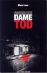 Schwarze-Dame-Tod