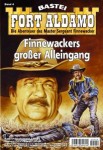 Fort-Aldamo-Finnewackers-großer-Alleingang