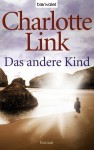Das andere Kind von Charlotte Link