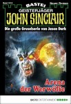 John-Sinclair-Arena-der-Werwölfe